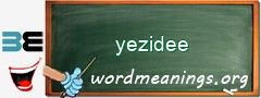 WordMeaning blackboard for yezidee